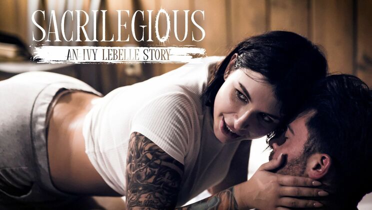 [PureTaboo] - Sacrilegious Anal with Ivy Lebelle - Brunette Teen Takes It Hard - Seth Gamble - Dick Chibbles - Ivy Lebelle - Vera King
