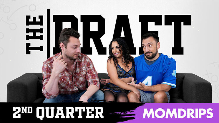 [MYLF] - MILF Mania: The Draft - Any Cost - Brad Sterling - Bobby Beefcakes - Brianna Bourbon