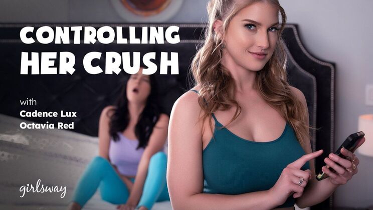 [Girlsway] - Cadence Lux Dominates Octavia Red - Cadence Lux - Octavia Red