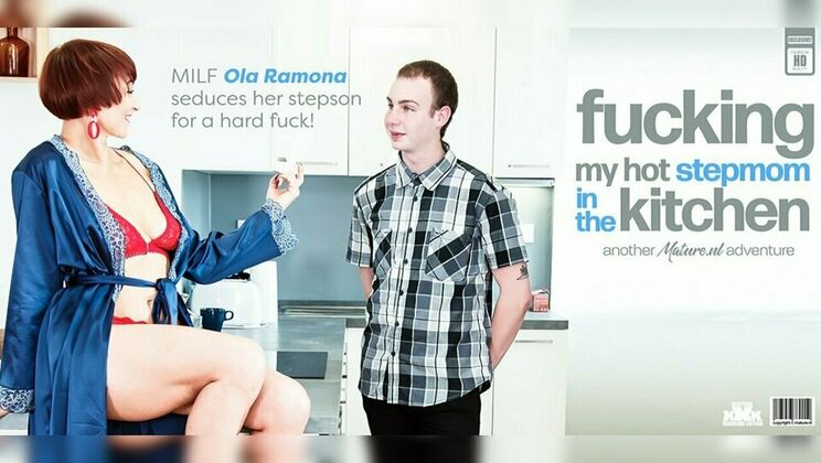 [Mature.nl] - Ola Ramona's Big Tits and Ass Seduce Her Stepson - Fancy Francis - Ola Ramona