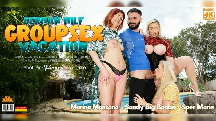 [Mature.nl] - One guy, three hot German chicks in outdoor orgy - Stefan Steel - Marina Montana (EU) - Sper Marie (EU) - Sandy Big Boobs (EU)