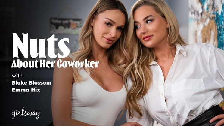 [Girlsway] - Coworkers Become Lovers - Emma Hix - Blake Blossom
