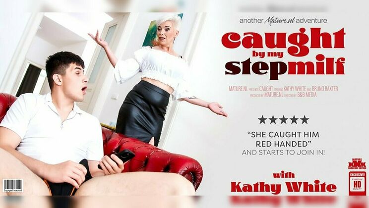 [Mature.nl] - StepMILF Kathy White Discovers Stepson's Masturbation Session