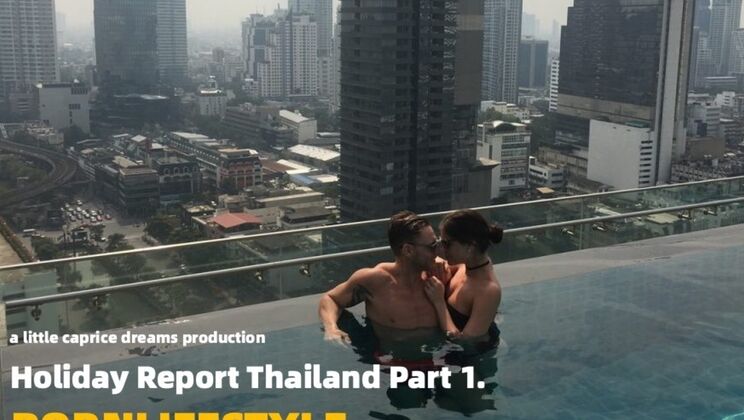 [PornLifestyle] - Marcello Bravo and LittleCaprice's Thai Blowjob Adventure