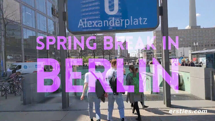 [Ersties] - Berlin, Spring, and Break - Vlog